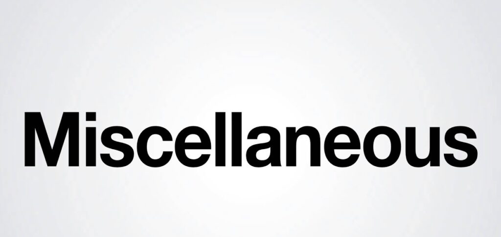 Introduction to Miscellaneous