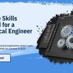🛠️ Software Skills Required for Mechanical Engineers in 2025